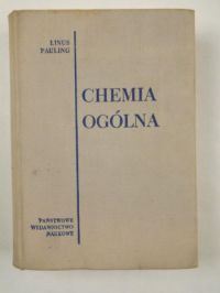 Pauling Linus - Chemia ogólna