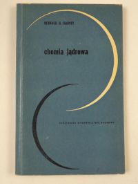Harvey Bernard G. - Chemia jądrowa