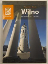 Wilno Barok z kamienia i obłoków