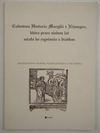Cudowna historia Maryjki z Nijmegen, która przez siedem lat miała do czynienia z diabłem