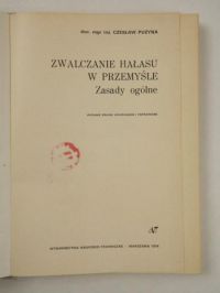 Zwalczanie hałasu w przemyśle. Zasady ogólne