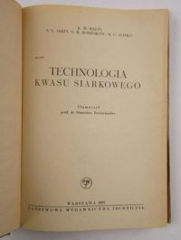 Malin K. , Arkin N. Ł., Borieskow,    - Technologia kwasu siarkowego