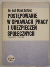 Postępowanie w sprawach pracy i ubezpieczeń społecznych