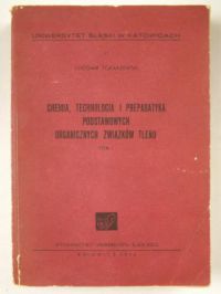 Chemia, technologia i preparatyka podstawowych organicznych związków tlenu, tom 1