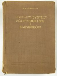 Podsawy syntezy półproduktów i barwników