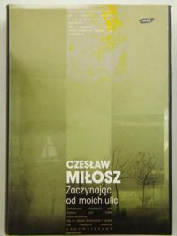 Zaczynając od moich ulic