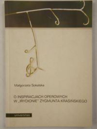 O inspiracjach operowych w "Irydionie" Zygmunta Krasińskiego