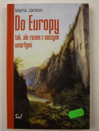 Janion Maria - Do Europy