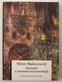 Białoszewski Miron - Pamiętnik z powstania warszawskiego