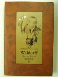 Waldorff - ostatni baron Peerelu