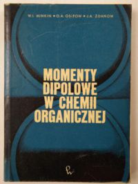 Momenty dipolowe w chemii organicznej