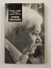 Ciemne źródło(o twórczości Zbigniewa Herberta)