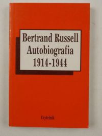Russel Bertrand - Autobiografia 1914-1944