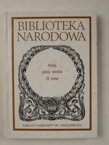 Polska poezja świecka XV wieku, BN
