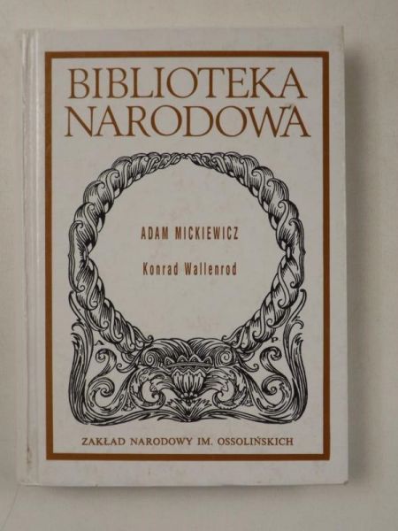 Mickiewicz Adam - Konrad Wallenrod