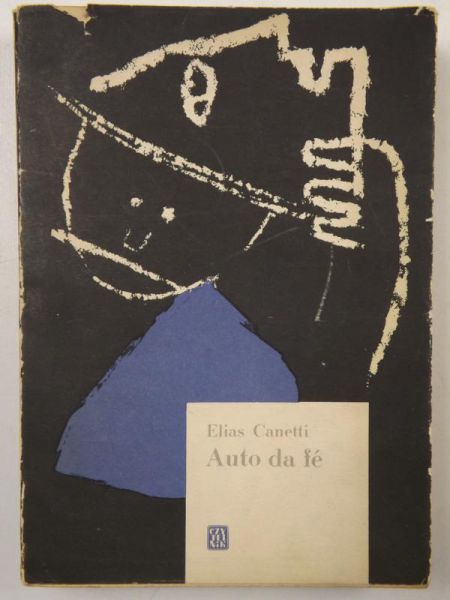 Canetti Elias - Auto da fe