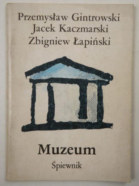 Gintrowski Przemysław - Muzeum. Śpiewnik