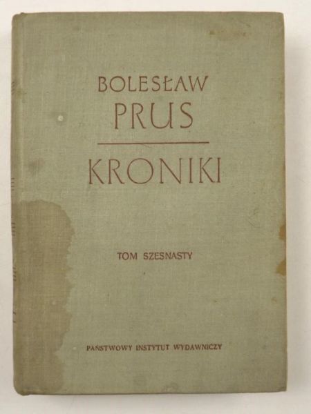 Prus Bolesław - Kroniki, tom XVI