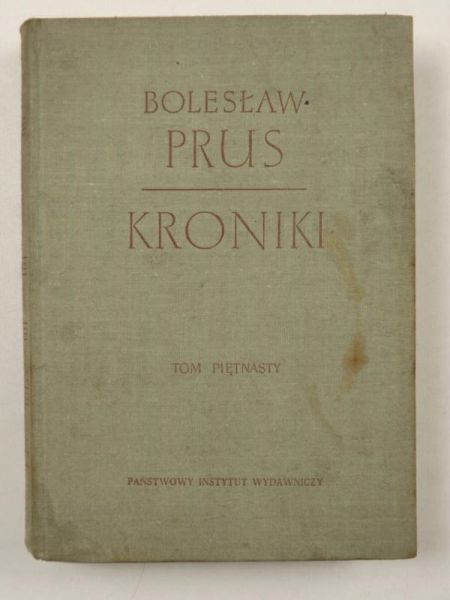 Prus Bolesław - Kroniki, tom XV