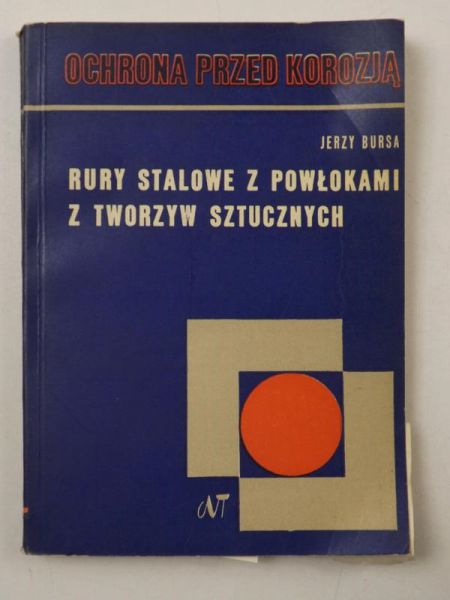 Bursa Jerzy - Rury stalowe z powłokami z tworzyw sztucznych