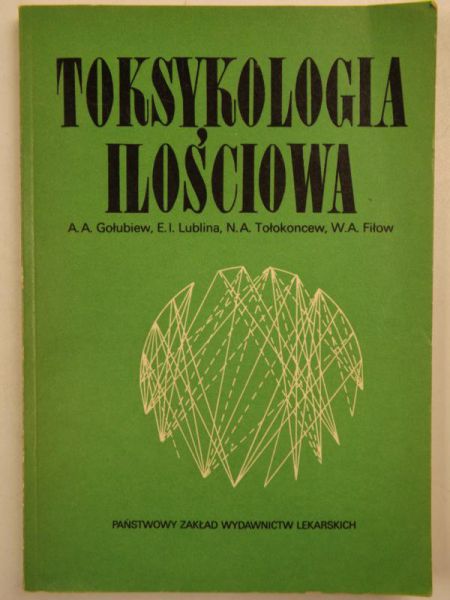 Gołubiew, Lublina, Tołokoncew,  - Toksykologia ilościowa