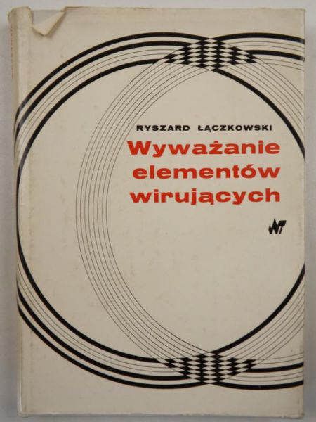 Wyważanie elementów wirujących