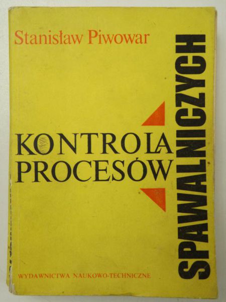 Kontrola procesów spawalniczych