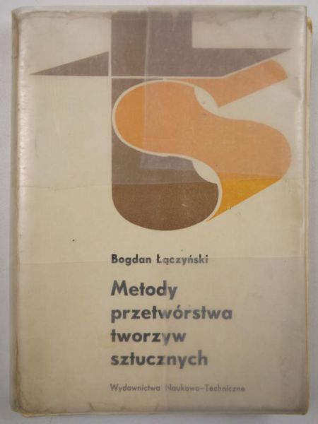 Metody przetwórstwa tworzyw sztucznych