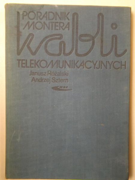 Poradnik montera kabli telekomunikacyjnych