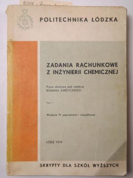 Zadania rachunkowe z inżynierii chemicznej, tom 1