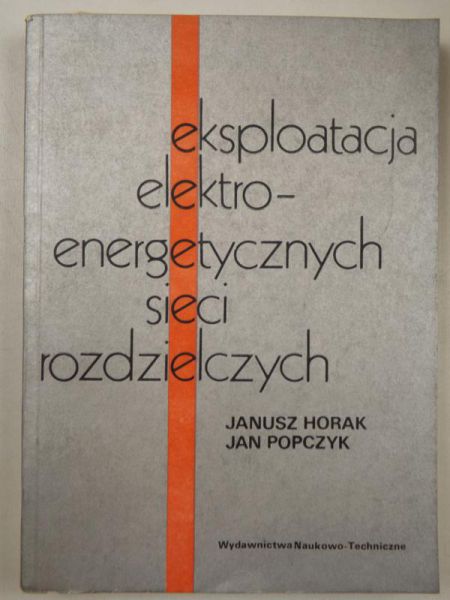 Eksploatacja elektroenergetycznych sieci rozdzielczych