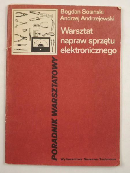 Sosiński Bogdan, ewski  - Warsztat napraw sprzętu elektronicznego