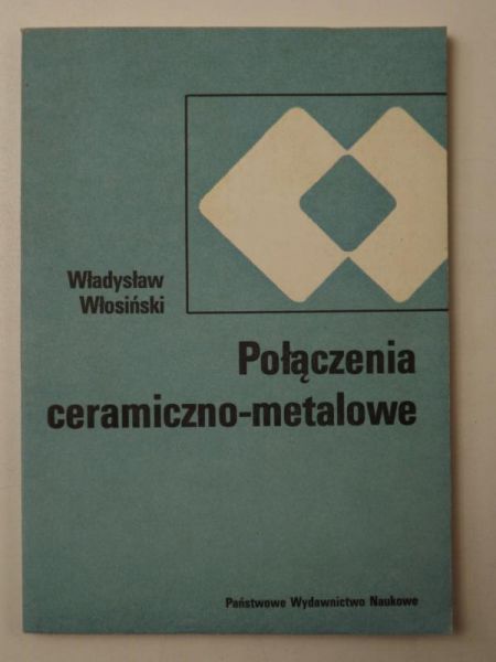 Połączenia ceramiczno-metalowe