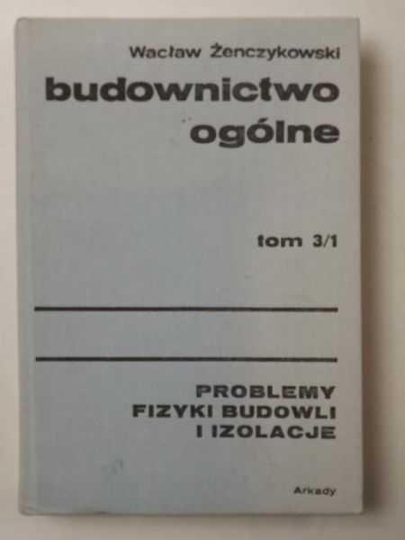 Budownictwo ogólne, tom 3/1