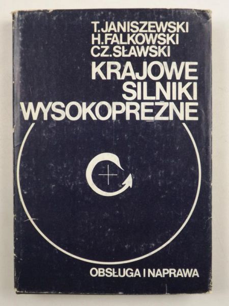 Janiszewski Henryk - Krajowe silniki wysokoprężne