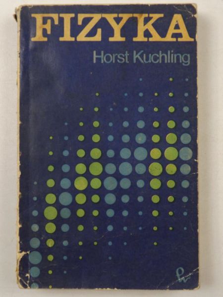Kuchling Horst  - Fizyka