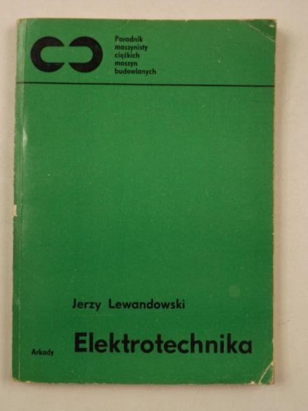 Lewandowski Jerzy - Elektrotechnika