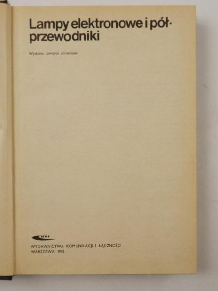 Niemcewicz Leonard - Lampy elektronowe i półprzewodniki