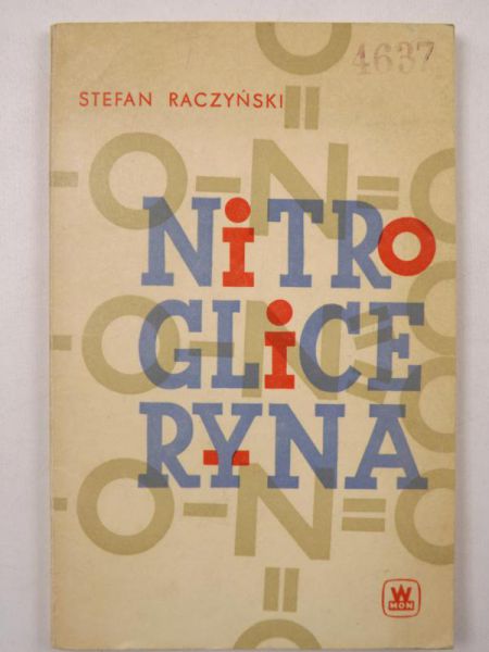 Raczyński Stefan - Nitrogliceryna
