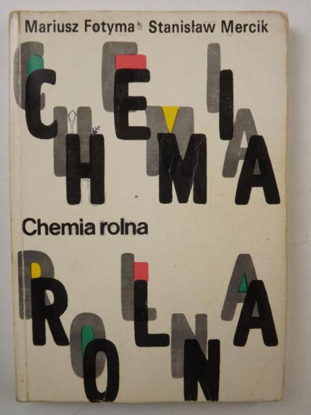 Fotyma Mariusz,   - Chemia rolna