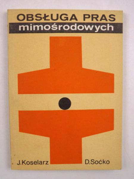 Koselarz J., Soćko D. - Obsługa pras mimośrodowych