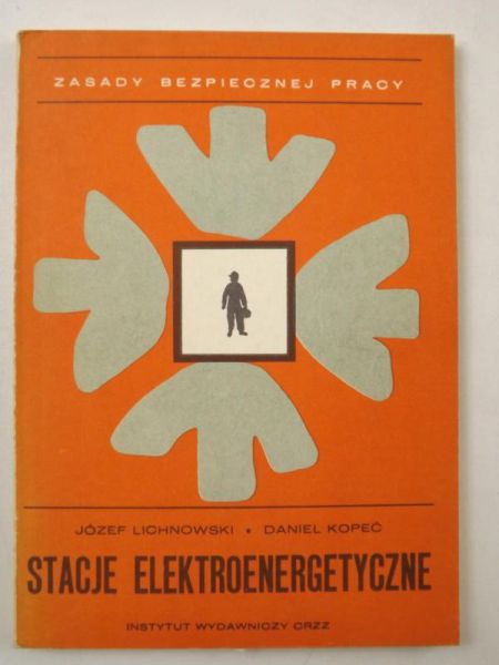 Lichnowski Józef,   - Stacje elektroenergetyczne