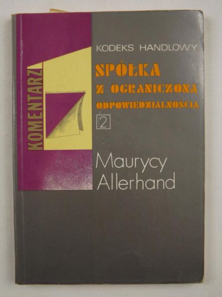 Kodeks handlowy. Spółka z ograniczoną odpowiedzialnością 2. Komentarz