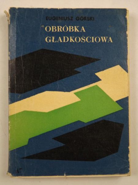 Obróbka gładkościowa