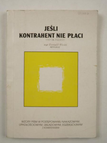 Mazan Jacek, Lis Sławomir - Jeśli kontrahent nie płaci