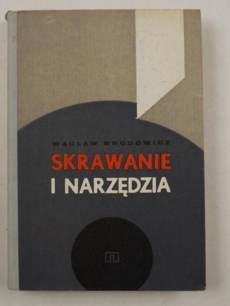 Skrawanie i narzędzia