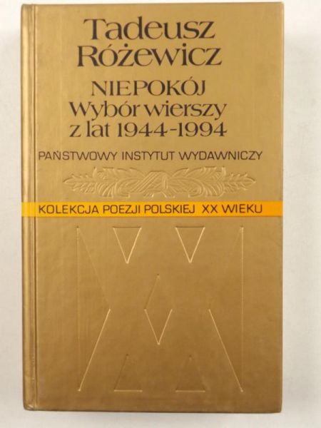 Niepokój. Wybór wierszy z lat 1944-1994