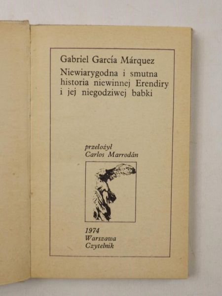 Niewiarygodna i smutna historia niewinnej Erendiry i jej niegodziwej babki