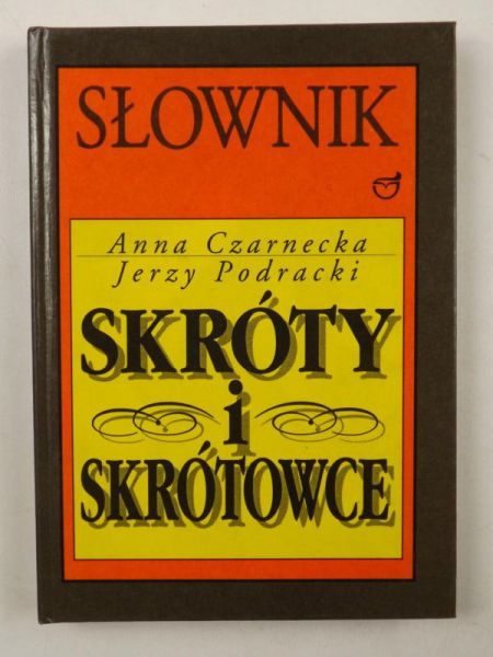 Skróty i skrótowce. Słownik
