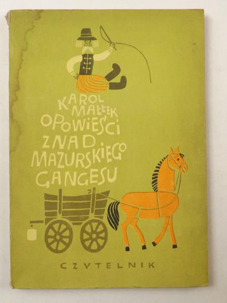 Opowieści znad mazurskiego Gangesu